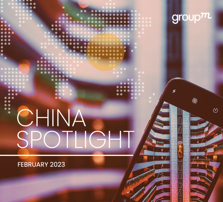 GroupM's China Spotlight 2023