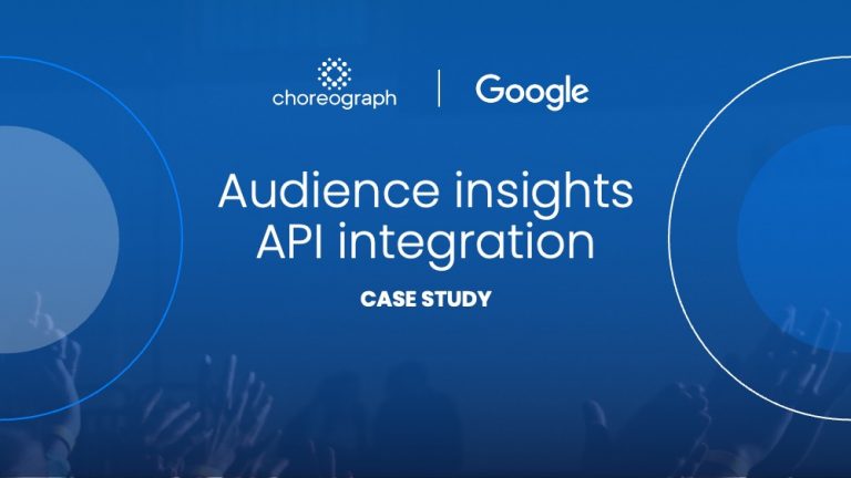 Choreograph x Google Audience Insights API integration