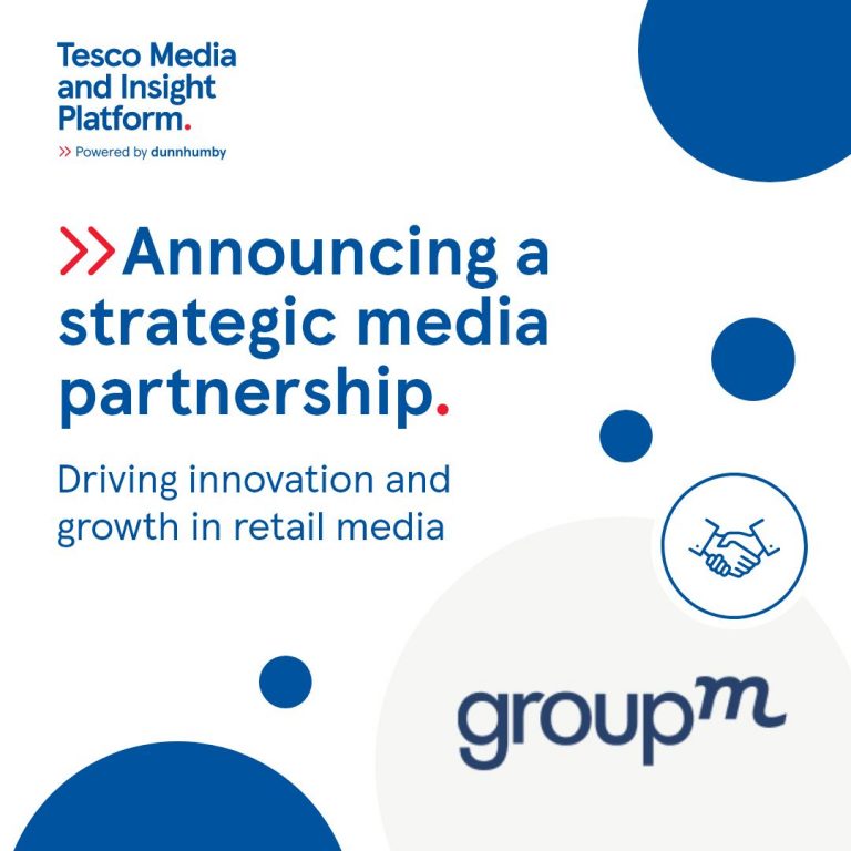 GroupM and Tesco Media and Insight Platform establish significant strategic media partnership