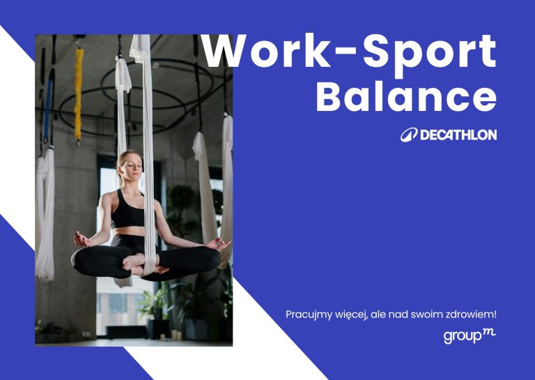 Decathlon startuje z kampanią Work-Sport Balance, GroupM dołącza do inicjatywy