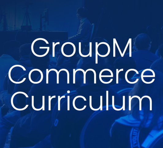 GroupM、15以上のトップ小売業者、メディア、およびテクノロジーパートナーと提携し、革新的なコマース教育カリキュラムを開始